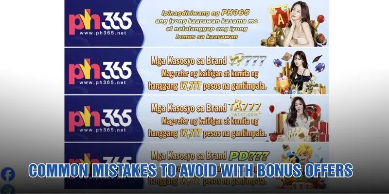 Common mistakes to avoid with bonus offers