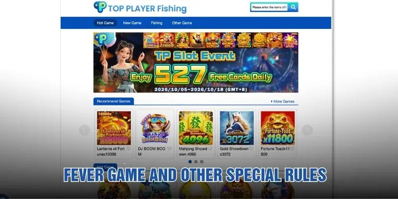 Fever Game and other special rules
